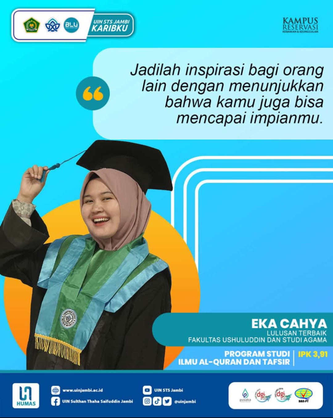 Eka Cahya Wisudawati Lulusan Terbaik dan Tercepat pada Wisuda ke-68 UIN Sulthan Thaha Saifuddin Jambi tahun 2024