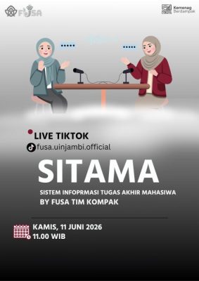 Tim Humas FUSA UIN Jambi Gelar Live TikTok Sosialisasikan Penggunaan SITAMA kepada Mahasiswa